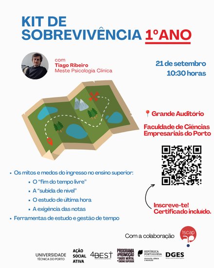 KIT DE SOBREVIVÊNCIA – 1.º ANO: INICIATIVA DIRIGIDA A NOVOS ESTUDANTES DA FACULDADE DE CIÊNCIAS EMPRESARIAIS DO PORTO