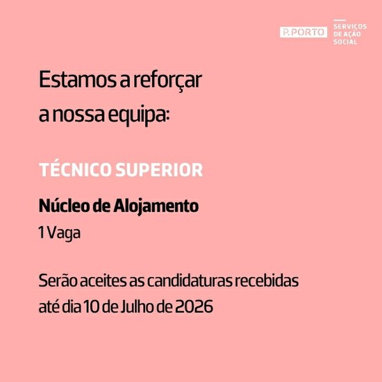 RECRUTAMENTO DE TÉCNICO SUPERIOR - NÚCLEO DE ALOJAMENTO